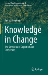 Knowledge in Change : The Semiotics of Cognition and Conversion