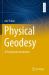 Physical Geodesy : A Theoretical Introduction Physical Geodesy : A Theoretical Introduction