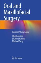 Oral and Maxillofacial Surgery : Revision Study Guide
