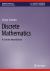 Discrete Mathematics : A Concise Introduction
