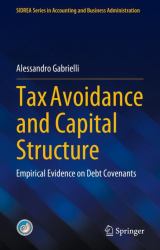 Tax Avoidance and Capital Structure : Empirical Evidence on Debt Covenants