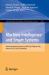 Machine Intelligence and Smart Systems : Third International Conference, MISS 2023, Bhopal, India, January 24-25, 2023, Proceedings