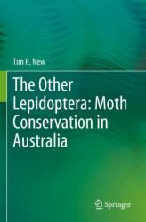 The Other Lepidoptera: Moth Conservation in Australia