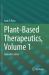 Plant-Based Therapeutics, Volume 1 : Cannabis Sativa