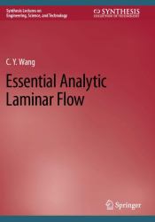 Essential Analytic Laminar Flow