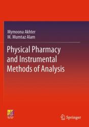 Physical Pharmacy and Instrumental Methods of Analysis