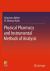 Physical Pharmacy and Instrumental Methods of Analysis