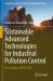 Sustainable Advanced Technologies for Industrial Pollution Control : Proceedings of ATIPC 2022