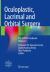 Oculoplastic, Lacrimal and Orbital Surgery : The ESOPRS Textbook: Volume 2