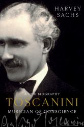 Toscanini : Musician of Conscience