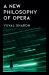 A New Philosophy of Opera