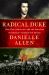 Radical Duke : How One Aristocrat-And the American Revolution-Transformed Britain