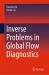 Inverse Problems in Global Flow Diagnostics Inverse Problems in Global Flow Diagnostics