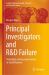 Principal Investigators and R&d Failure : Probability of Innovation Failure in Small Business Principal Investigators and R&d Failure : Probability of Innovation Failure in Small Business