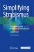 Simplifying Strabismus : A Practical Approach to Diagnosis and Management