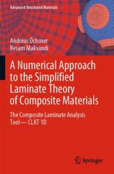 A Numerical Approach to the Simplified Laminate Theory of Composite Materials : The Composite Laminate Analysis Tool--CLAT 1D