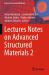 Lectures Notes on Advanced Structured Materials 2