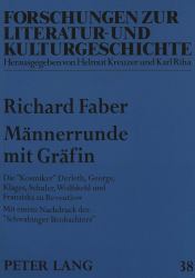 Maennerrunde mit Graefin : Die Kosmiker - Derleth, George, Klages, Schuler, Wolfskehl und Franziska zu Reventlow mit einem Nachdruck des Schwabinger Beobachters