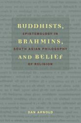 Buddhists, Brahmins, and Belief
