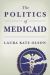 Politics of Medicaid
