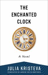 The Enchanted Clock : A Novel