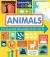 Animals : The Illustrated Geography of Our World