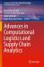Advances in Computational Logistics and Supply Chain Analytics