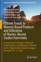 Current Trends in Mineral-Based Products and Utilization of Wastes : Recent Studies from India