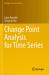 Change Point Analysis for Time Series