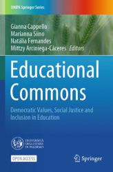 Educational Commons : Democratic Values, Social Justice and Inclusion in Education