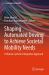 Shaping Automated Driving to Achieve Societal Mobility Needs : A Human-Systems Integration Approach