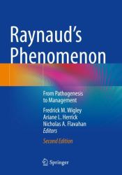 Raynaud's Phenomenon : From Pathogenesis to Management