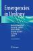 Emergencies in Urology