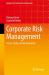 Corporate Risk Management : A Case Study on Risk Evaluation