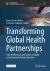 Transforming Global Health Partnerships : Critical Reflections and Visions of Equity at the Research-Practice Interface