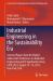 Industrial Engineering in the Sustainability Era : Selected Papers from the Hybrid Global Joint Conference on Industrial Engineering and Its Application Areas, GJCIE 2023, August 14-16, 2023, New York, USA