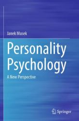 Personality Psychology : A New Perspective