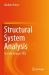 Structural System Analysis : Su-Field Analysis. TRIZ