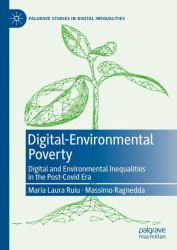 Digital-Environmental Poverty : Digital and Environmental Inequalities in the Post-Covid Era