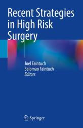 Recent Strategies in High Risk Surgery