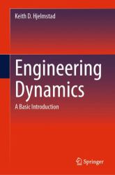 Engineering Dynamics : A Basic Introduction
