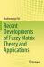 Recent Developments of Fuzzy Matrix Theory and Applications Recent Developments of Fuzzy Matrix Theory and Applications