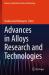 Advances in Alloys Research and Technologies