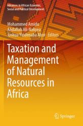Taxation and Management of Natural Resources in Africa