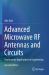 Advanced Microwave RF Antennas and Circuits : Nonlinearity Applications in Engineering