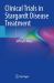 Clinical Trials in Stargardt Disease Treatment