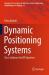 Dynamic Positioning Systems : Class Guidance for DP Operators