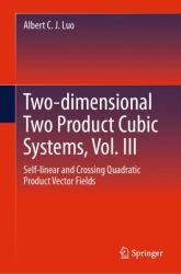 Two-Dimensional Two Product Cubic Systems, Vol. III : Self-Linear and Crossing Quadratic Product Vector Fields