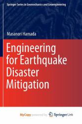 Engineering for Earthquake Disaster Mitigation