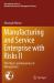 Manufacturing and Service Enterprise with Risks II : The Physics and Economics of Management